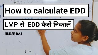 How to calculate EDD from LMP  Nurse Raj [upl. by Gal978]