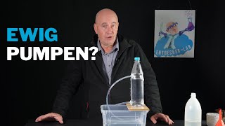 Wasser pumpen ohne Energie  geht das Experiment zum Nachmachen [upl. by Jaworski963]