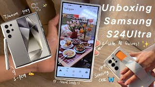 ASMR 📦 Unboxing Samsung galaxy S24Ultra titanium gray with AI features ✨🦋🤍 [upl. by Iniretake]