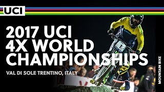 2017 UCI Mountain bike 4X World Championships  Val di Sole Trentino ITA  Men [upl. by Llehcsreh]