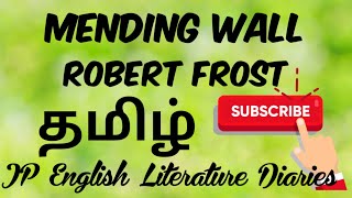 Mending Wall by Robert Frost Summary in Tamil [upl. by Ereveniug]