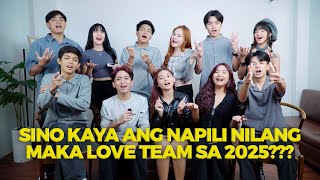 Vlog No100 Sino kaya ang napili nilang maka Love Team sa 2025 [upl. by Hoeg942]