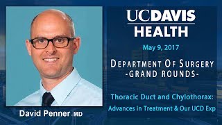 Thoracic Duct and Chylothorax Advances in Treatment amp Our Experiences  David Penner  MD [upl. by Pratte]