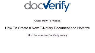 How To Create a New ENotary Document and Notarize [upl. by Crystal]