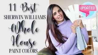 11 BEST Sherwin Williams WHOLE HOUSE Paint Colors [upl. by Naihtsirc]