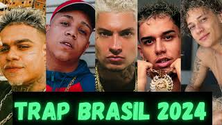 TRAP BRASIL 2024  MC CABELINHO ORUAM MC POZE  CHEFIN PLAYLIST TRAP BR MELHORES 2023 trapbr [upl. by Anoek]