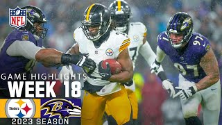 Pittsburgh Steelers vs Baltimore Ravens  2023 Week 18 Game Highlights [upl. by Jaddo]