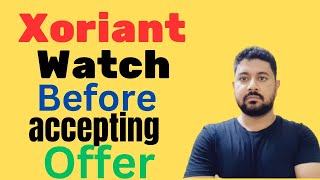 Watch before accepting Xoriant offer letter  Eyeopener video  Xoriant review xoriant [upl. by Pinelli809]