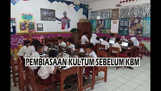 PEMBIASAAN KULTUM SEBELUM KBM [upl. by Eilime674]