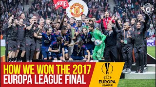 How We Won The 2017 Europa League Final  Ajax 02 Manchester United  Stockholm Final [upl. by Blythe25]