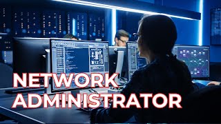 What is a Network Administrator [upl. by Tu]