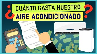 💡💰 Aprende a calcular EL COSTO DE CONSUMO DE TU AIRE ACONDICIONADO 🧾 Split Ventana o Portátiles 🔌 [upl. by Nosahc]