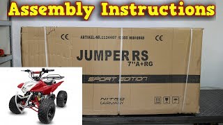 Quad 125cc  Unboxing  Full Assembly  Instructions  Jumper RG7 RS Nitro Motors [upl. by Kirbee949]