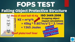 ROPS FOPS TestingFOPS Falling Object ProtectionFalling Object Protective StructureRoll over Fall [upl. by Northey]