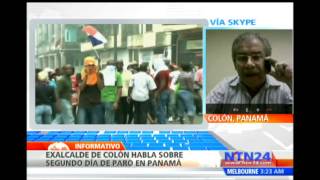 Exalcalde de Colón habla en NTN24 sobre el segundo día de paro en Panamá [upl. by Leona793]