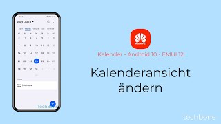 Kalenderansicht ändern  Huawei Android 10  EMUI 12 [upl. by Chemash426]