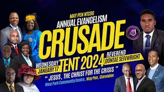 May Pen NTCOG Annual Evangelism Crusade Tent 2024 with Rev Dontae Seivwright  Jan 17 2024 [upl. by Kraft]