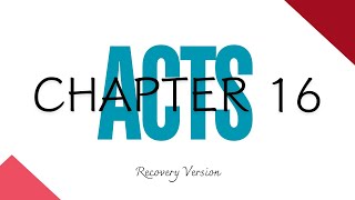 The Acts of the Apostles Ch 16 bible lordrecovery englishlearning [upl. by Gannie]