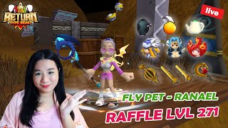 raffle lvll 271 mantep  fly pet ranael weapon G tipareth jikael armor DG seal return hypebeast [upl. by Annirok]