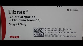 Librax Chlordiazepoxide 5mgClidinium Bromide 25mg Tablet Uses Side effects Dose in Urdu [upl. by Kcinom]