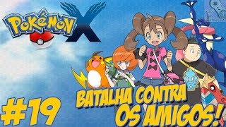 Pokémon X  Nova Jornada 19  Duas Novas Cidades  Roupa Nova  As 3 Batalhas [upl. by Elyak]