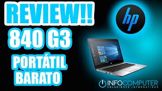 Hp Elitebook 840 G3 REVIEW ✅ Portátil Hp reacondicionado [upl. by Enelcaj]