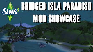 A LagFree Island Paradise  The Sims 3 Mod Showcase Bridged Isla Paradiso [upl. by Norret]