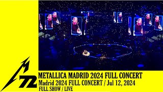 Metallica Madrid 2024 Full Concert 12072024 M72 World Tour Live [upl. by Sharon]