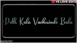 ❤️ Pelli Kala Vachesinde Bala Song Lyrics Whatsapp Status  Preminchukundham Raa Songs Venkatesh❤ [upl. by Hedelman839]