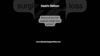 Gastric Balloon [upl. by Delamare531]