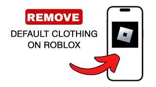 How To Remove Default Clothing Roblox  2024 Quick And Easy [upl. by Halfon96]