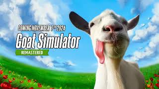 Goat Simulator Remastered  Trailer [upl. by Eednak97]