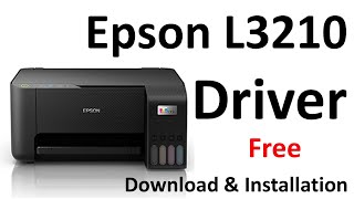 Epson L3210 Driver Download amp Installation [upl. by Sutniuq]