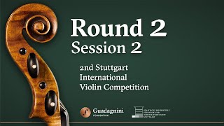 Round 2  Session 2  2nd Stuttgart International Violin Competition [upl. by Morita]