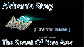 Alchemia Story • The Secret Of Boss Area  Hidden Items [upl. by Janine398]