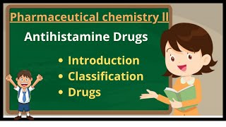 Histamine and antihistamine drug  Classification of antihistamine drug [upl. by Celesta]