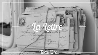 Texte orale  la lettre💔 [upl. by Jovitta423]