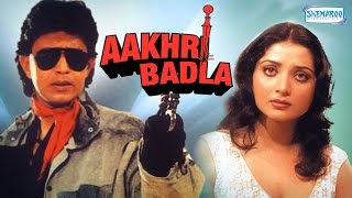 Aakhri Badla  Mithun Chakraborty  Yogita Bali  Hindi Full Movie [upl. by Lehcar198]