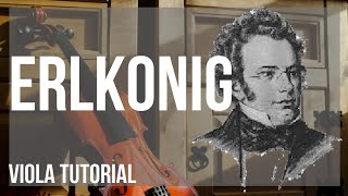 How to play Erlkonig by Franz Schubert on Viola Tutorial [upl. by Fidele986]