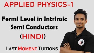 Fermi Level in Intrinsic Semi Conductors  Applied Physics Lectures In Hindi [upl. by Bernie]