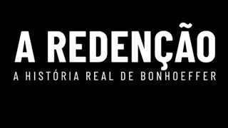 A Redenção  A História Real de BONHOEFFER  Trailer HD  Breve nos Cinemas filmes [upl. by Carli]