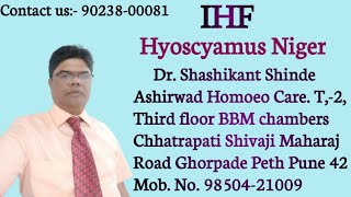 Hyoscyamus Niger Dr Shashikant Shinde Sir homeopathy sensation IHF 31 December 2023 [upl. by Anoy833]