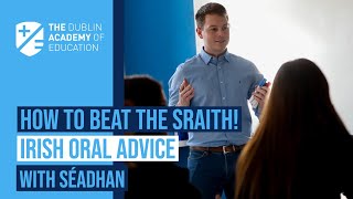 How to Beat the Sraith in your Irish Oral Exam [upl. by Elyl411]