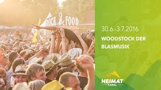 Festival Woodstock der Blasmusik  Heimatkanal [upl. by Moser]