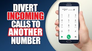 Divert incoming calls to another mobile number [upl. by Daigle]