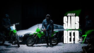 ISS  Sans Refr7 Clip Officiel [upl. by Enitsirt]