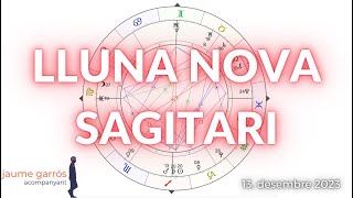 LLUNA NOVA SAGITARI [upl. by Clementia]