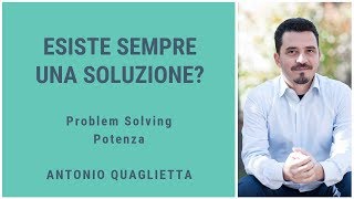 Esiste sempre una soluzione [upl. by Ecniuq]