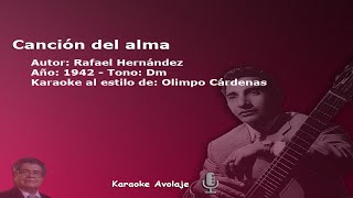 Canción del alma Olimpo Cárdenas Karaoke Tono Dm [upl. by Ennad]