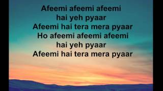 Afeemi Lyrics Meri Pyaari Bindu Ayushmann Khurana and Parineeti Chopra [upl. by Ennaisoj]